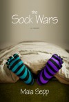 The Sock Wars - Maia Sepp