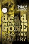 Dead & Gone - Jonathan Maberry