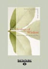 Ecology of Wisdom (Large Print 16pt) - Arne Naess