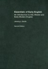 Essentials of Early English: An Introductory Textbook - Jeremy J. Smith