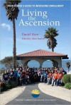 Living the Ascension: Your School's Guide to Increasing Enrollment - Daniel Horn