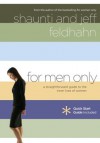 For Men Only: A Straightforward Guide to the Inner Lives of Women - Shaunti Feldhahn, Jeff Feldhahn