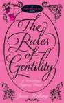 The Rules of Gentility - Janet Mullany