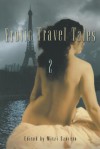 Erotic Travel Tales 2 - Mitzi Szereto