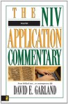 Mark (The NIV Application Commentary) - David E. Garland