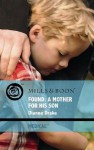 Found:A Mother for his Son - Dianne Drake