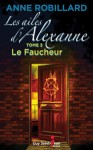 Le Faucheur - Anne Robillard