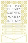 Duino Elegies: A Bilingual Edition - Rainer Maria Rilke, Edward Snow