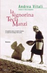 La signorina Tecla Manzi - Andrea Vitali