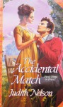 The Accidental Match - Judith Nelson