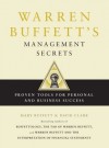 Warren Buffett's Management Secrets: Proven Tools for Personal and Business Success - Mary Buffett, David Clark