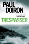 Trespasser (Mike Bowditch 2) - Paul Doiron