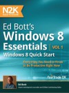 Ed Bott's Windows 8 Essentials: Quick Start - Ed Bott