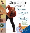 Christopher Lowell's Seven Layers of Design: Fearless, Fabulous Decorating - Christopher Lowell, Douglas Arthur Hill