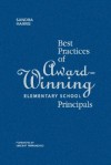 Best Practices of Award-Winning Elementary School Principals - Sandra Harris