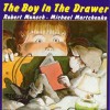 The Boy In The Drawer (Annikins) - Robert Munsch