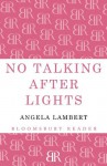 No Talking after Lights - Angela Lambert