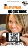 The Miley Cyrus QR Book Quiz - Dave Smith