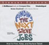 Finding the Next Steve Jobs: How to Find, Keep, and Nurture Talent - Nolan Bushnell, Gene Stone, Joseph C. Wilson