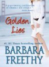 Golden Lies - Barbara Freethy