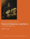 Student Course Guide for Transforming America to Accompany The American Promise: U.S. History Since 1877, 4th Edition, Vol. 2 - James L. Roark, Kenneth G. Alfers