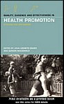 Quality, Evidence and Effectiveness in Health Promotion - John K. Davies, Gordon MacDonald