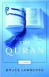 The Qur'an: Books That changed the World - Bruce B. Lawrence