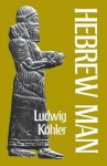 Hebrew Man - Ludwig Köhler, P.R. Ackroyd