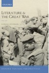 Literature and the Great War, 1914-1918. by Randall Stevenson - Randall Stevenson