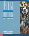 Film History: An Introduction - Kristin Thompson, David Bordwell