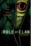 The Rule of Claw - John Brindley, Ian P. Benfold Haywood