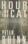 The Hour of the Cat - Peter Quinn