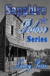 Sapphire Palace Series - Nancy Pirri