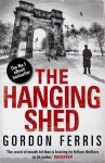 The Hanging Shed - Gordon Ferris