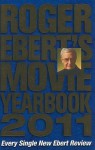 Roger Ebert's Movie Yearbook 2011 - Roger Ebert