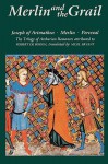 Merlin and the Grail: The Trilogy of Arthurian Prose Romances - Robert de Boron, Nigel Bryant