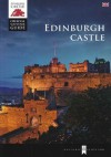 Edinburgh Castle: Official Souvenir Guide - Chris Tabraham