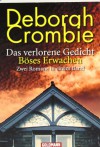 Das Verlorene Gedicht / Böses Erwachen - Deborah Crombie