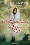 A Sacerdotisa da Luz (A Idade dos Cinco, #1) - Trudi Canavan