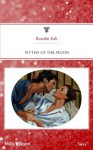 Mills & Boon : Myths Of The Moon - Rosalie Ash