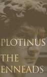 Plotinus: The Enneads - Plotinus