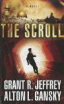 The Scroll - Grant R. Jeffrey