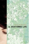 A Scattered Life - Karen McQuestion