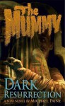 The Mummy: Dark Resurrection - Michael Paine