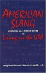 American Slang: Cultural Language Guide to Living in the USA - Edward Melillo