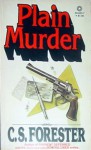 Plain Murder - C.S. Forester