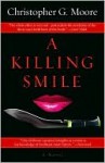 A Killing Smile (Land of Smiles Series #1) - Christopher G. Moore