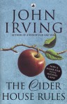 The Cider House Rules - John Irving