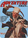 Adventure Tales #4 [Special classic 'Weird Tales' Authors Issue] - John Gregory Betancourt, Robert E. Howard, E. Hoffmann Price