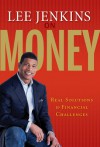 Lee Jenkins on Money: Real Solutions to Financial Challenges - Lee Jenkins